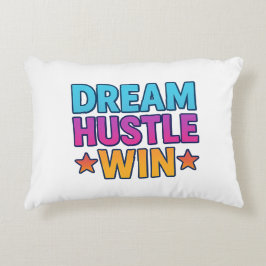 Dream Hustle Win - Motivierend akzentuiertes Kisse Dekokissen
