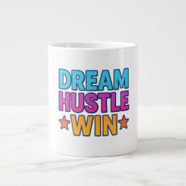 Dream Hustle Win - Motivierend Tasse