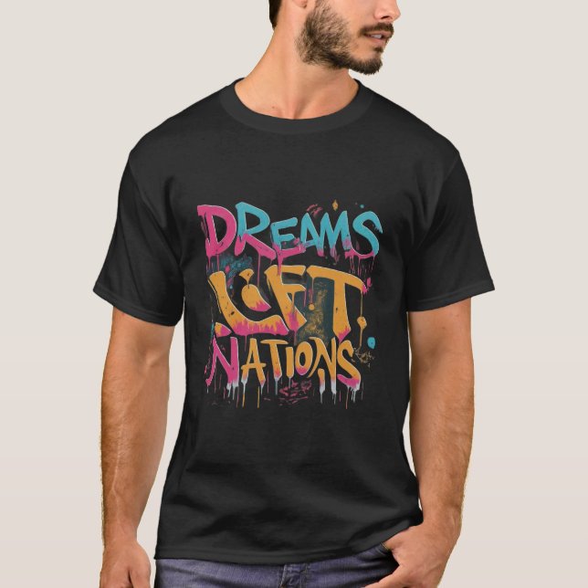 Dream Lift Nations T-Shirt (Vorderseite)
