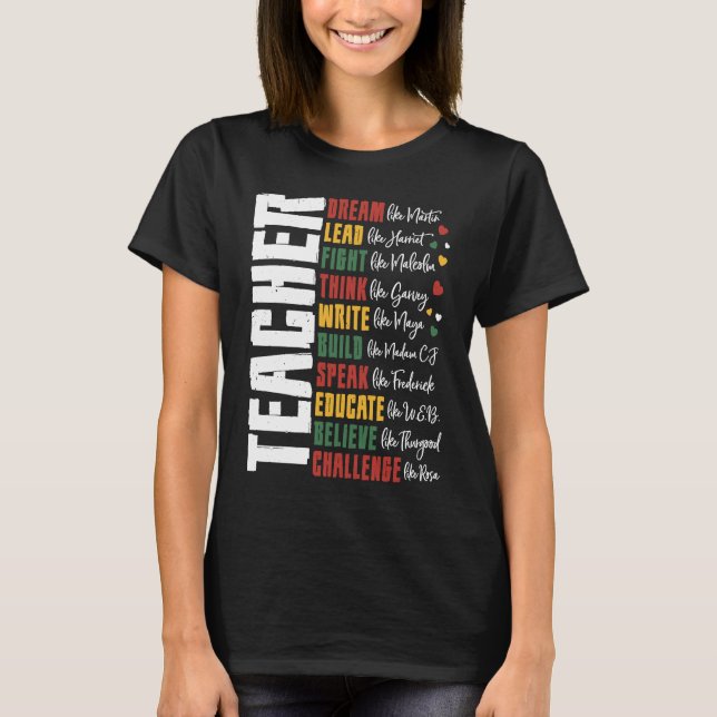 Dream Like Leaders African School Black History Te T-Shirt (Vorderseite)