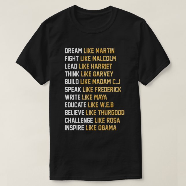 Dream like Martin - Kämpfe wie Malcolm T-Shirt (Design vorne)