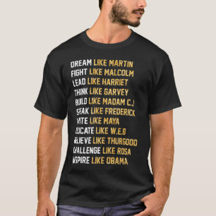 Dream like Martin - Kämpfe wie Malcolm T-Shirt