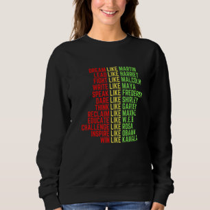 Dream like Martin Men Women Boys Girls Black Histo Sweatshirt