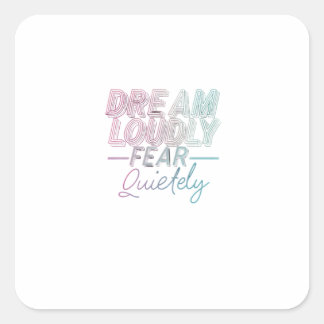 Dream Louly Quadratischer Aufkleber