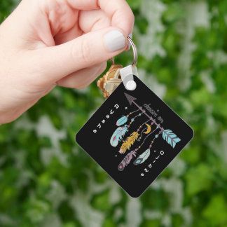 Dream On Boho Tribal Native Custom Tribe/Name Schlüsselanhänger