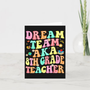 Dream Team Aka 8. Klasse Lehrer zurück zur Schule Karte