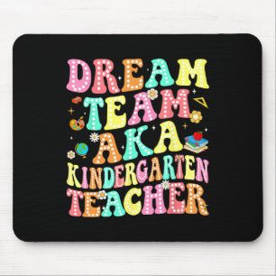 Dream Team aka Kindergartener Lehrer Zurück zur Sc Mousepad