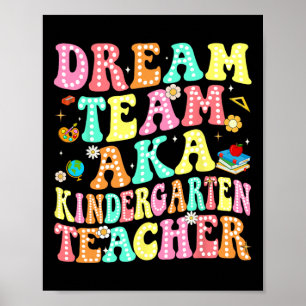 Dream Team aka Kindergartenlehrer Zurück zur Schul Poster