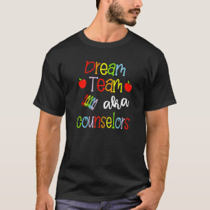 Dream Team Aka Schulberater Niedlich Crayon Educa T-Shirt