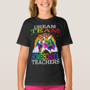 Dream Team Homeschool Lehrer Unicorn T-Shirt