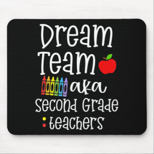 Dream Team zweite Klasse Spaß Lehrer zurück nach S Mousepad