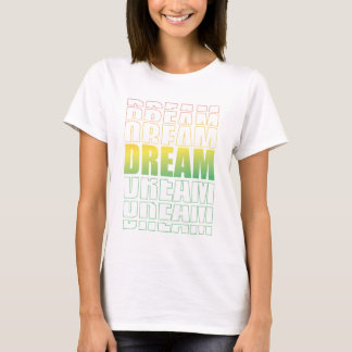 Dream Typography – Gradient Aesthetic Motivational T-Shirt