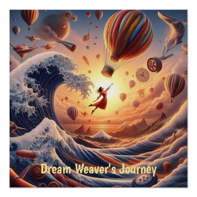 Dream Weaver's Journey: Fantasy Hot Air Balloons Poster (Vorderseite)