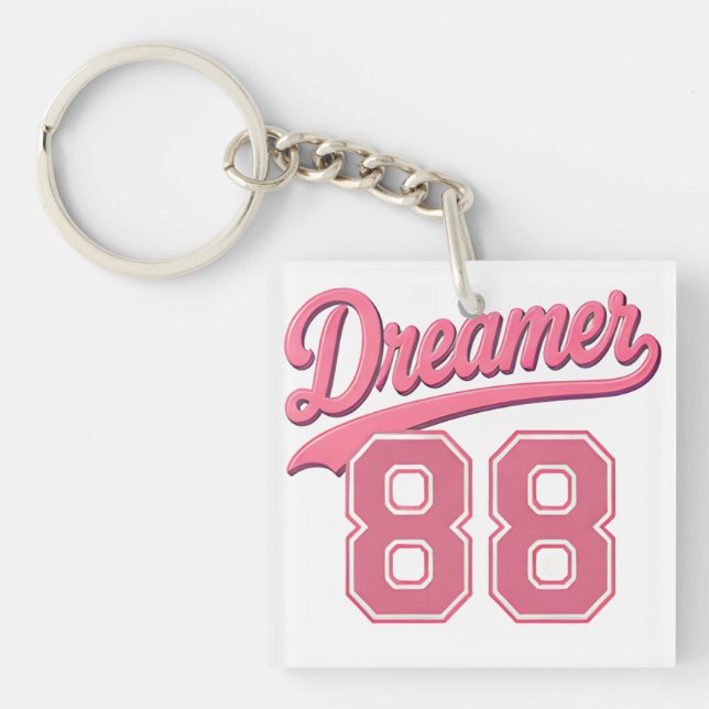 Dreamer 88 Stylish Script Design Schlüsselanhänger (Vorderseite)