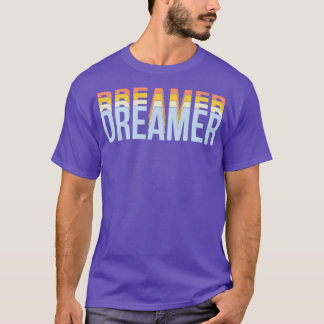 Dreamer T-Shirt