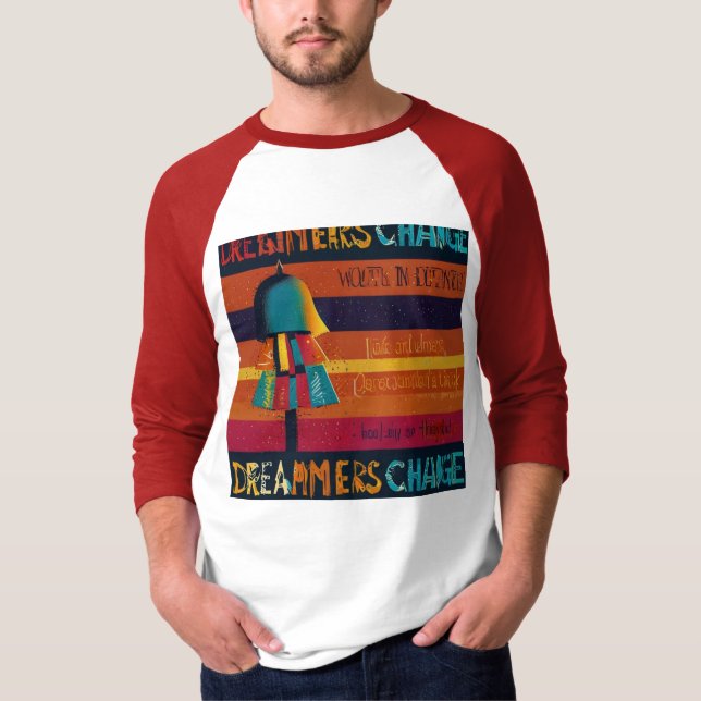 Dreamers Spark Change - Multicolor Inspiration T-Shirt (Vorderseite)