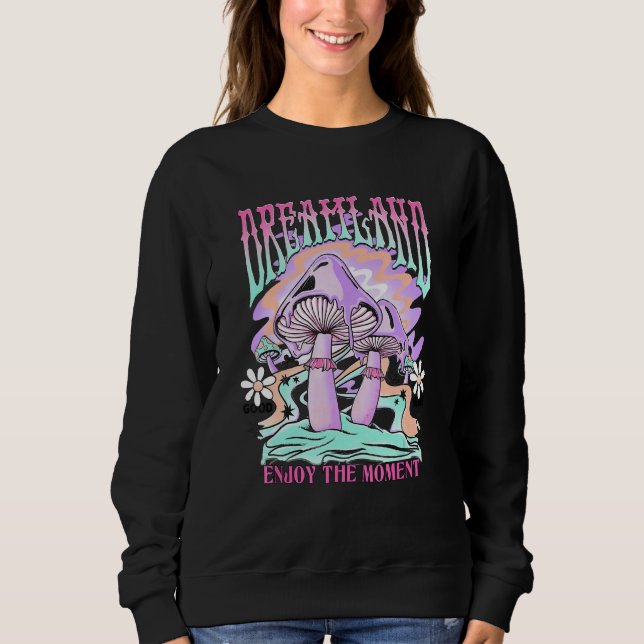 Dreamland Enjoy The Moments retro groovy mushroom  Sweatshirt (Vorderseite)