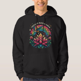 Dreams Bloom Anew Hoodie