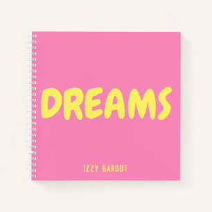 Dreams Hot Pink und Yellow Notebook mit Namen Notizbuch