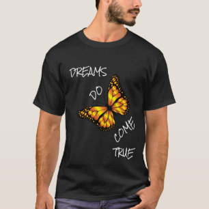DREAMS SIND WAHR T-Shirt
