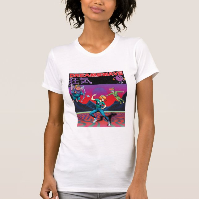 DREAMWAVE-Wahnsinn T-Shirt (Vorderseite)