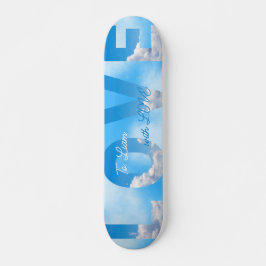 Dreamy Sky LOVE Typography Romantic Skateboard