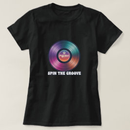 Dreh die Groove T-Shirt