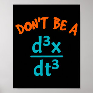 Dreh nicht durch, nerdige Mathe-Physik Poster