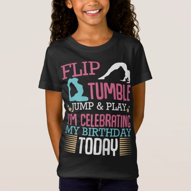 Dreh Tumple Jump and Play Funny Rhythmic Gymnastic T-Shirt (Vorderseite)