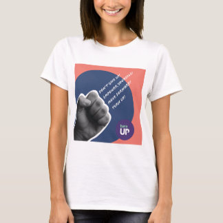 Dreh-Up-Power-Faust T-Shirt