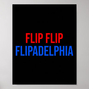 Dreh von Flipadelphia Philadelphia Election Biden Poster