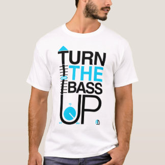 DREHEN SIE DEN BASS OBEN + Volumenmusik DJ-T-Shirt T-Shirt