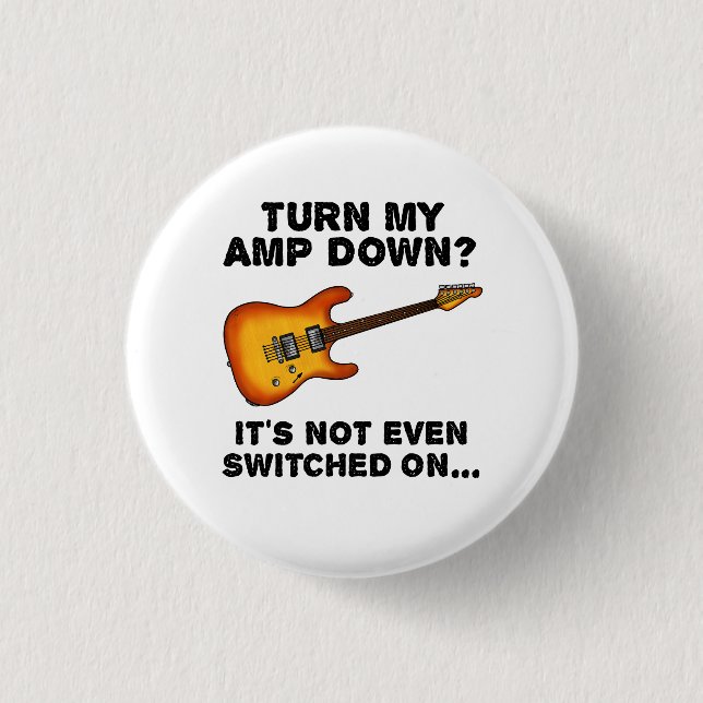 Drehen Sie meinen Amp Down Elektrische Gitarre Fun Button (Vorderseite)