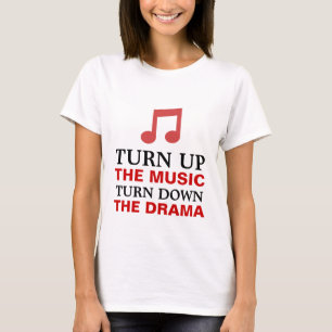 Drehen Sie sich herauf die Musik T-Shirt