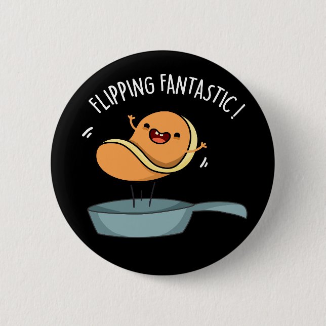 Drehend Fantastisch Funny Pancake Pun Dark BG Button (Vorderseite)