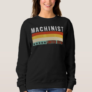 Dreher Jobtitel Beruf Arbeiter Anerkennung Sweatshirt
