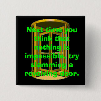 Drehtür-Knall Button