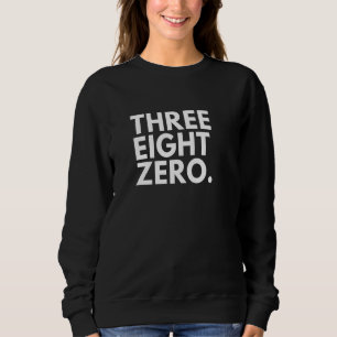 DREI ACHT ZERORufnummer 380 Columbus OH Ohio US Sweatshirt