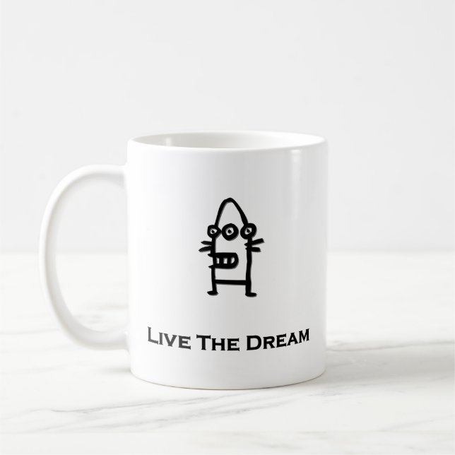 Drei Augen Bot lebe den Traum Tasse (Links)