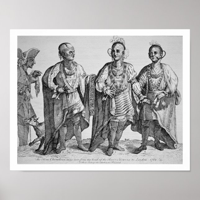 Drei Cherokee Chiefs, 1762 (Gravur) Poster (Vorne)