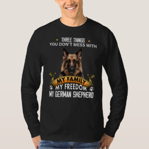 Drei Dinge, die du nicht mit dem deutschen Hirten  T-Shirt