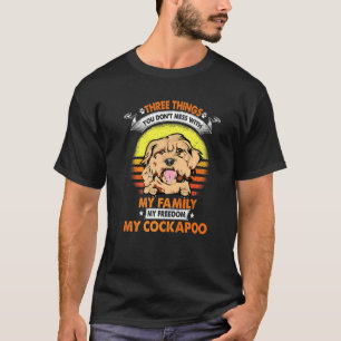 Drei Dinge, die Sie nicht mit meiner Familie und C T-Shirt