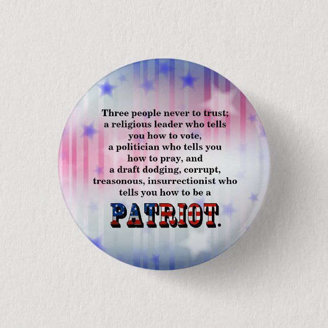 Drei Leute, denen man nie trauen kann; Button (Vorderseite)