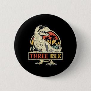Drei Rex 3. Geburtstag Shirt Dritte Dinosaurier 3 Button