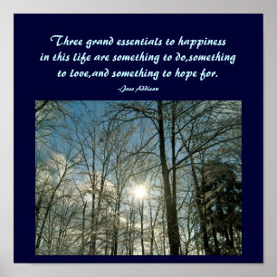 Drei wesentliche Voraussetzungen für das Glück ... Poster