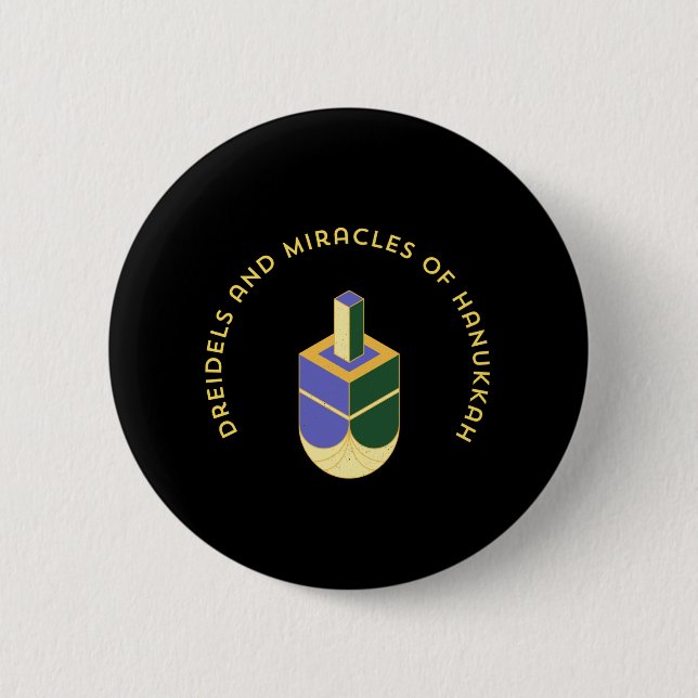 DREIDELS AND MIRACLES OF HANUKKAH BUTTON (Vorderseite)