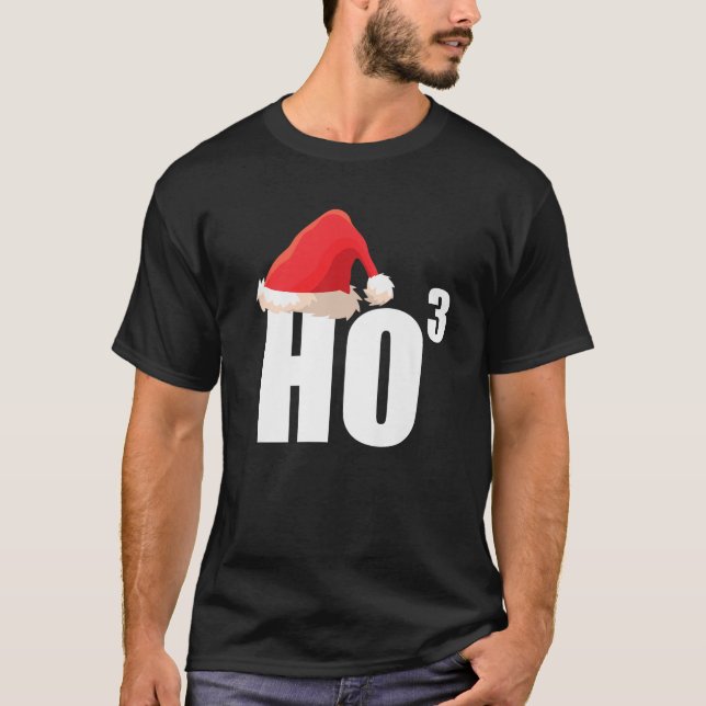 Dreifach Ho Ho dritte Potenz Mathe-Nerd lustiges W T-Shirt (Vorderseite)