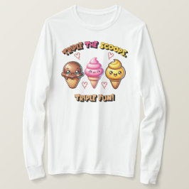 Dreimal die Scoops, Triple Fun! T-Shirt