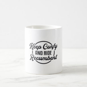 Dreirad Bleib Gemütlich Und Fahre Liegerad Dreirad Kaffeetasse