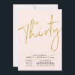 dreißig | Gold & Pink Modernes 30. Geburtstags-Par Einladung<br><div class="desc">Feiern Sie Ihren besonderen Tag mit dieser einfachen und stilvollen 30. Geburtstagsfeier. Dieses Design verfügt über ein schicke Pinselskript mit einem sauberen Layout mit einer Farbkombination in Rosa und Gold. Weitere Designs gibt es in meinem Shop BaraBomDesign.</div>